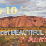 [オーストラリア] 死ぬまでに絶対に訪れるべき 美しい観光地10選